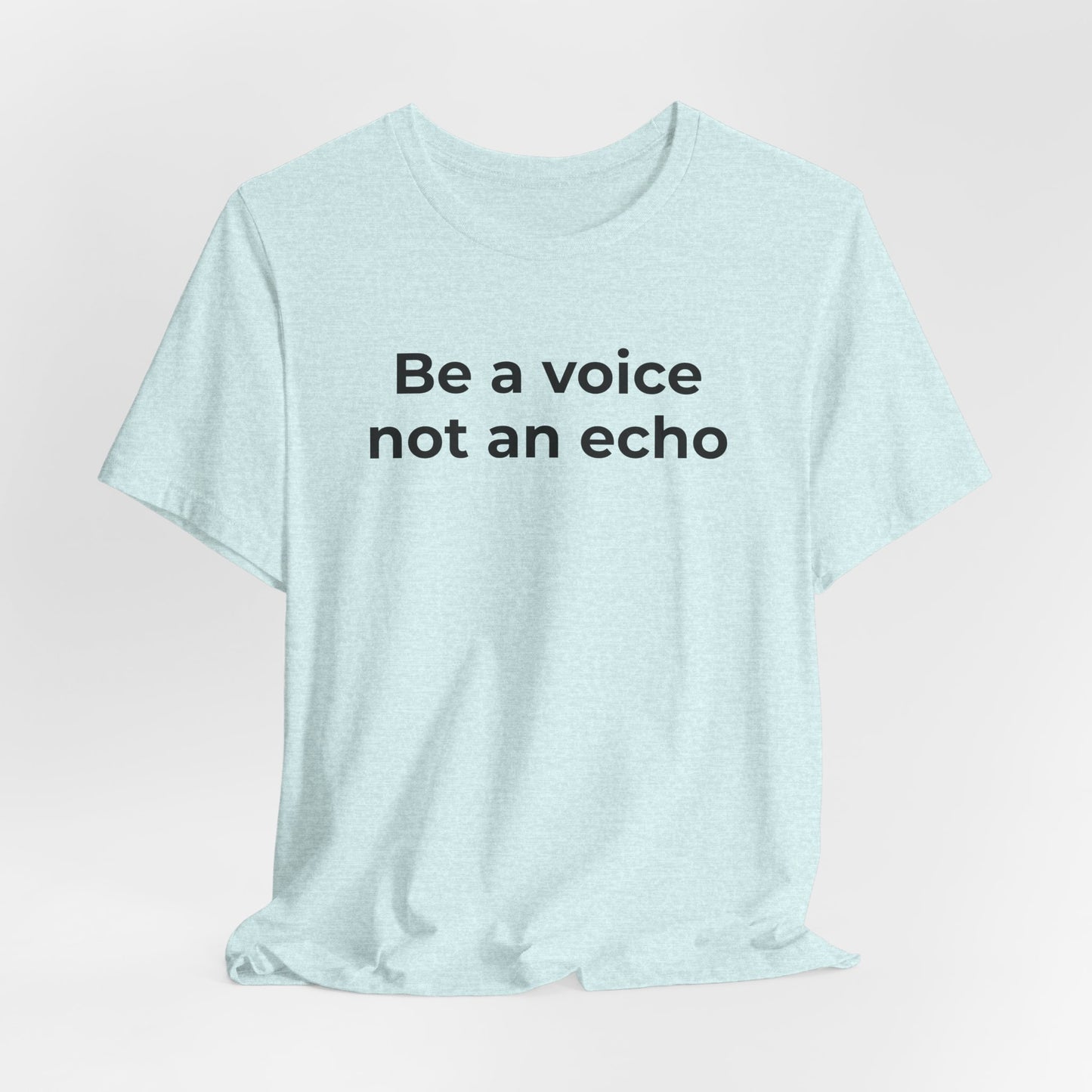 Anti-Bullying Voice - Be a Voice Not an Echo - Wear What You Stand For Products