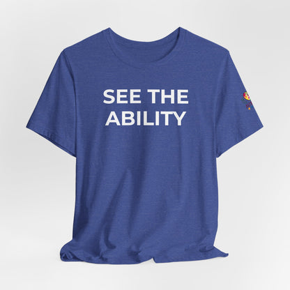 See The Ability Autism Shirt | Autism Awareness Apparel - Wear What You Stand For Products