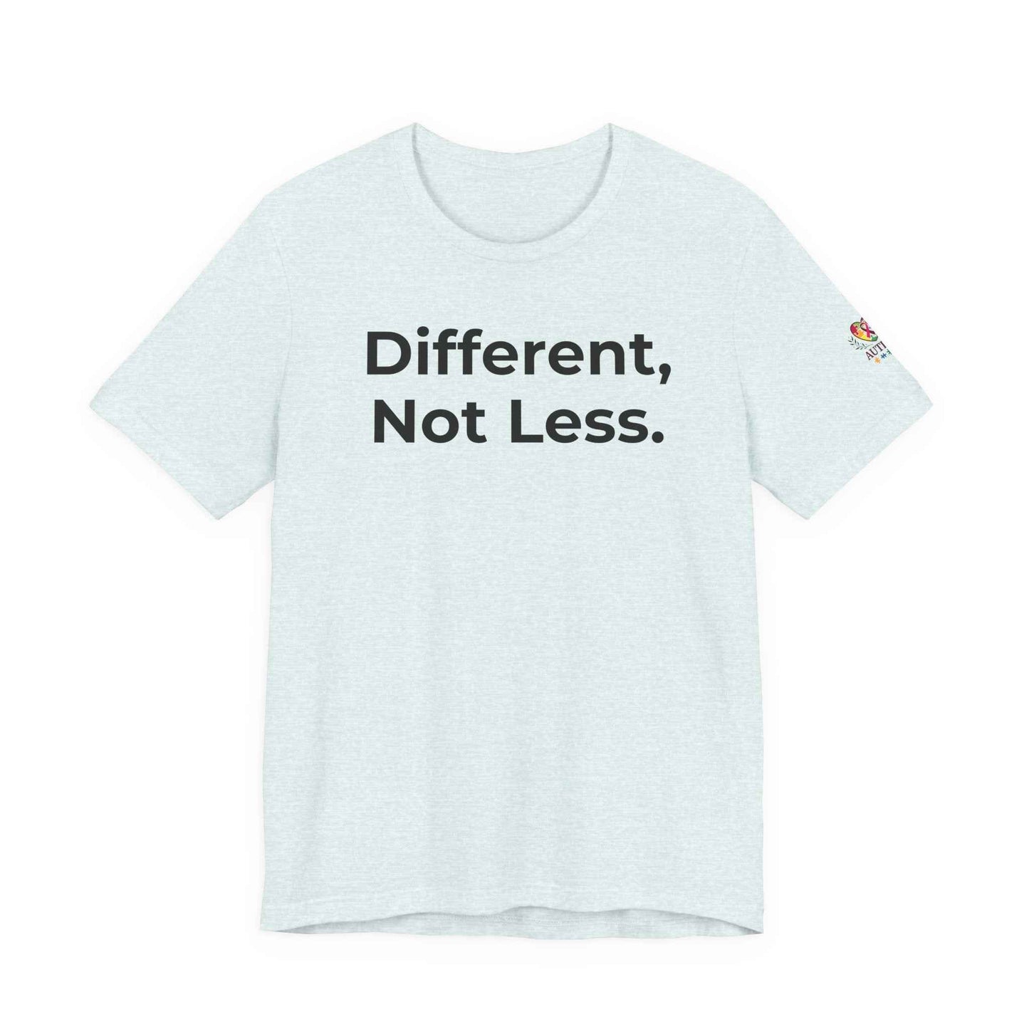 Different Not Less Autism Awareness Shirt | Neurodiversity Tee