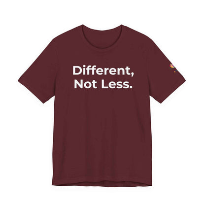 Different Not Less Autism Awareness Shirt | Neurodiversity Tee