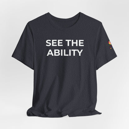 See The Ability Autism Shirt | Autism Awareness Apparel - Wear What You Stand For Products