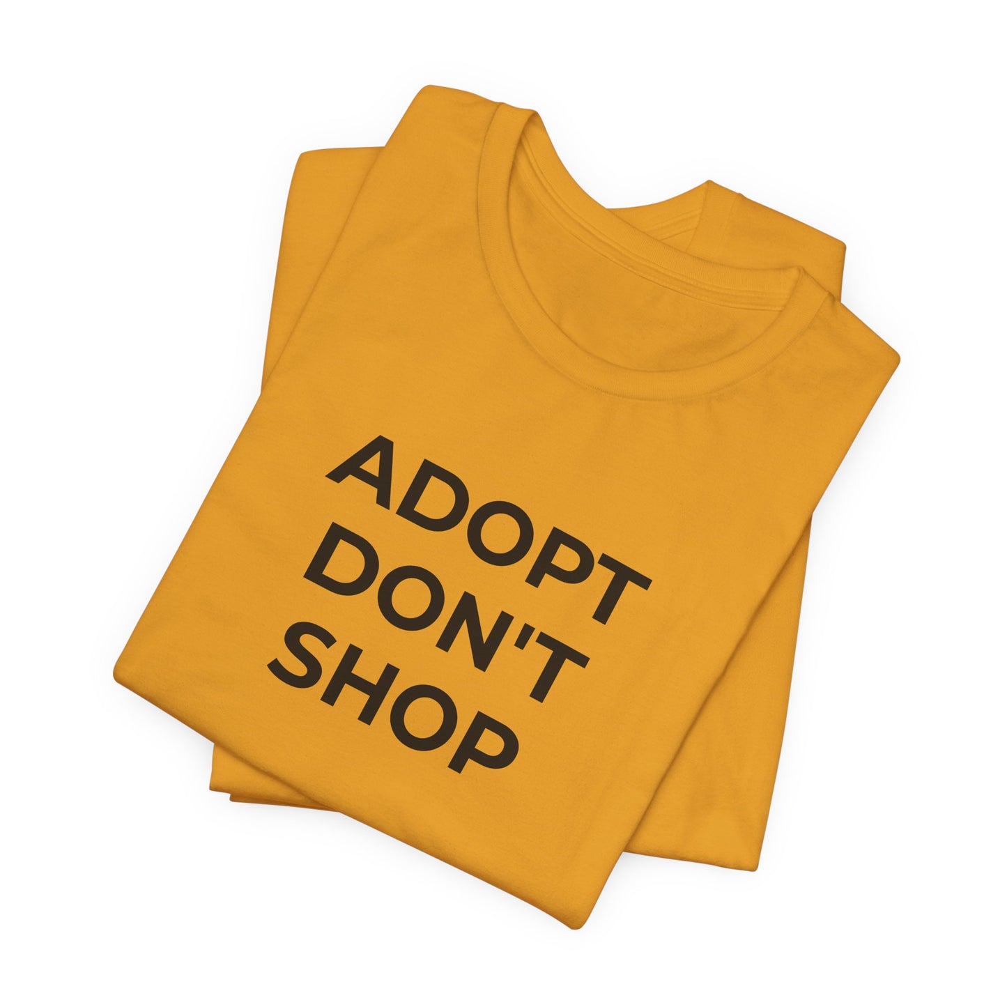 Pet Rescues T-Shirt Adopt Don't Shop - Wear What You Stand For Products