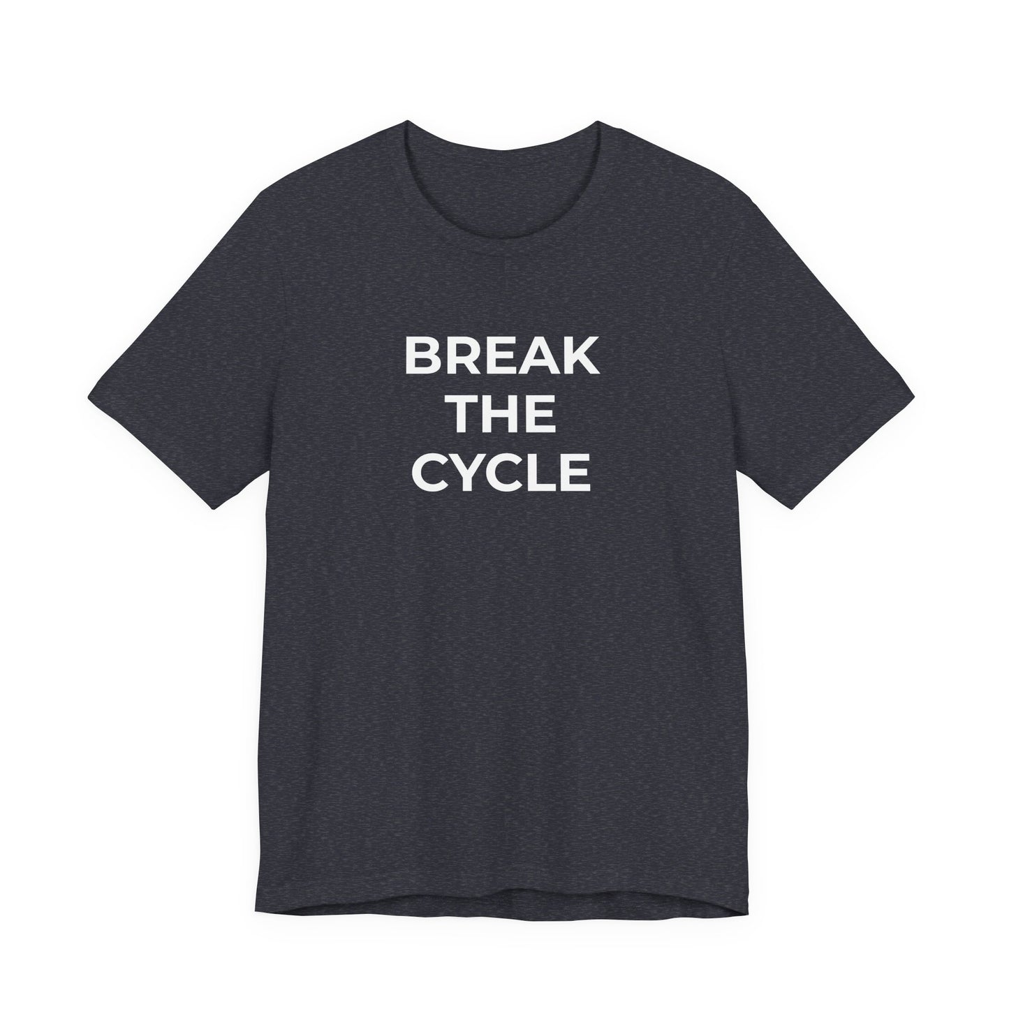 Domestic Violence T-Shirt Break the Cycle - Wear What You Stand For Products
