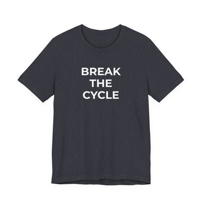 Domestic Violence T-Shirt Break the Cycle - Wear What You Stand For Products