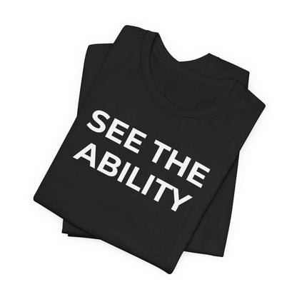 See The Ability Autism Shirt | Autism Awareness Apparel