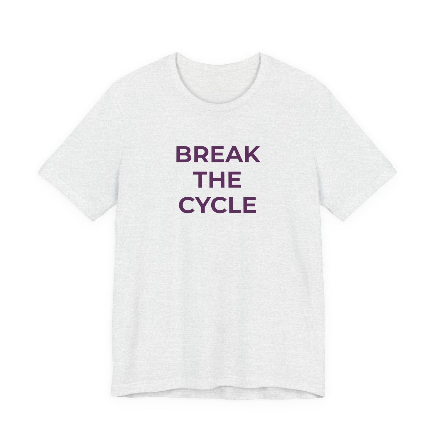 Domestic Violence T-Shirt Break the Cycle - Wear What You Stand For Products