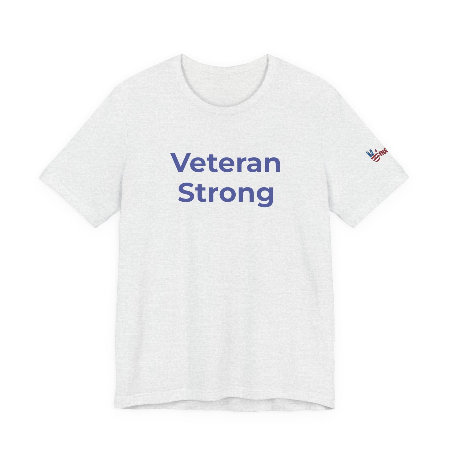 Veteran T-Shirt - Veteran Strong - Wear What You Stand For Products