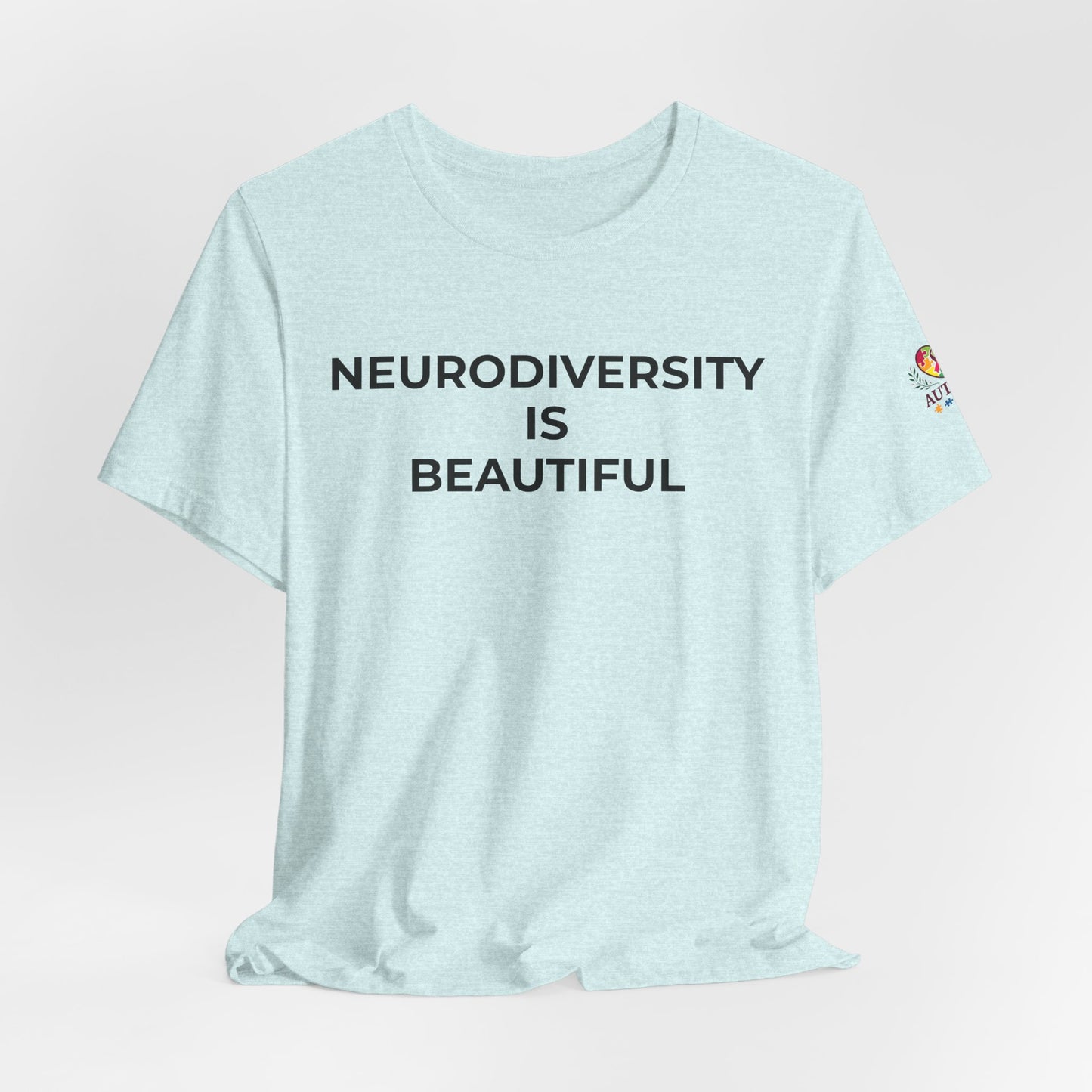 Neurodiversity is Beautiful Shirt | Autism Awareness Apparel - Wear What You Stand For Products