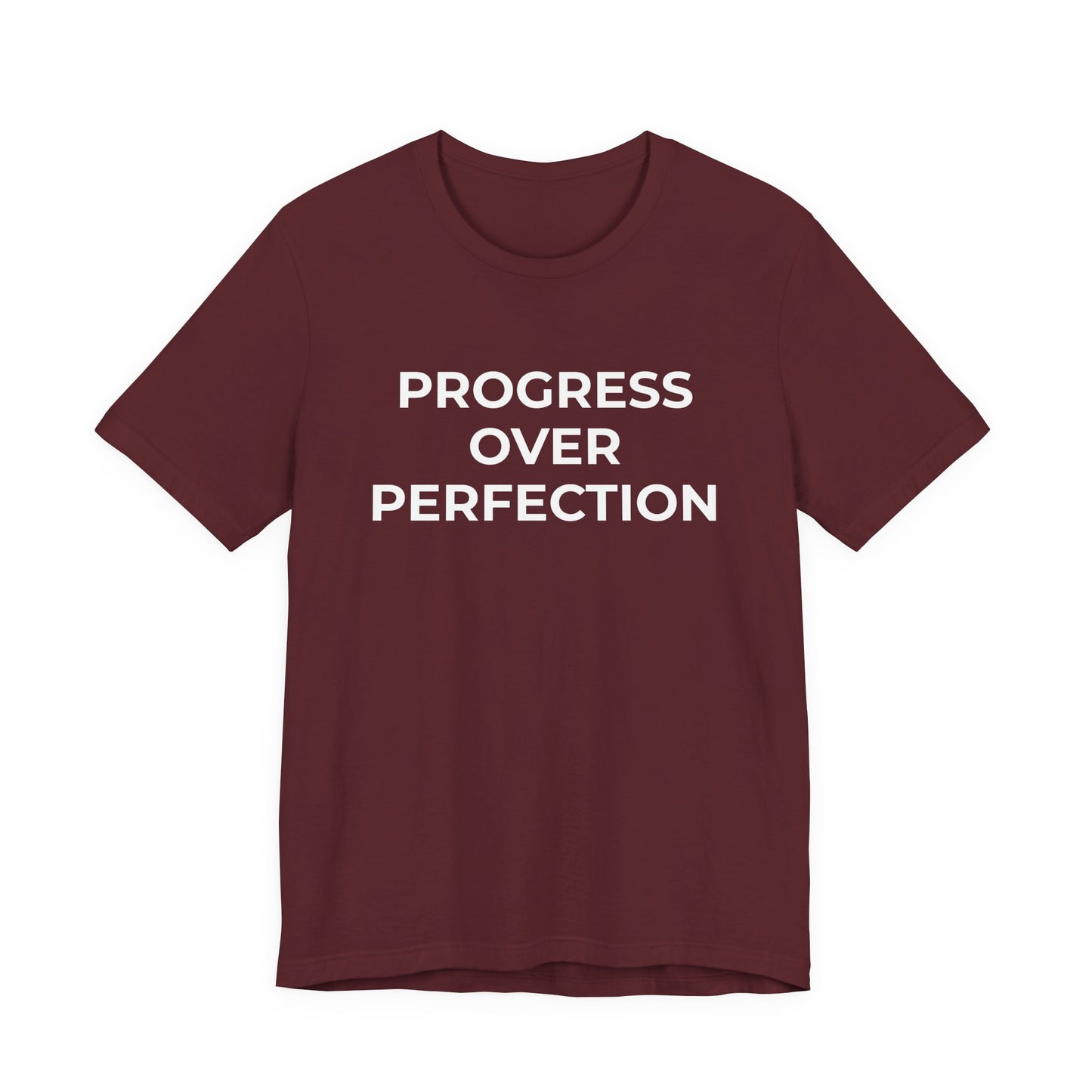 Addiction T-Shirt - Progress over Perfection - Wear What You Stand For Products