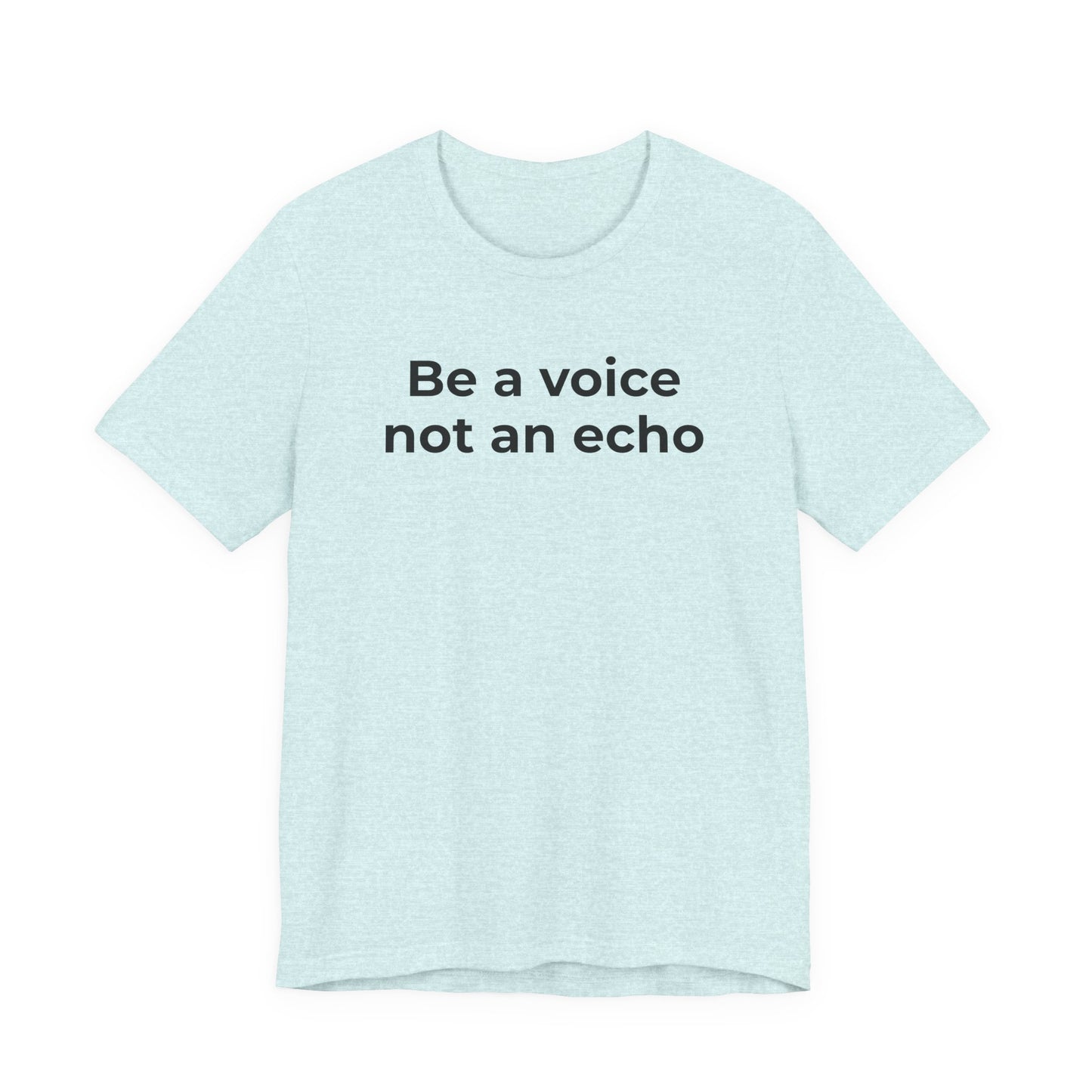 Anti-Bullying Voice - Be a Voice Not an Echo - Wear What You Stand For Products