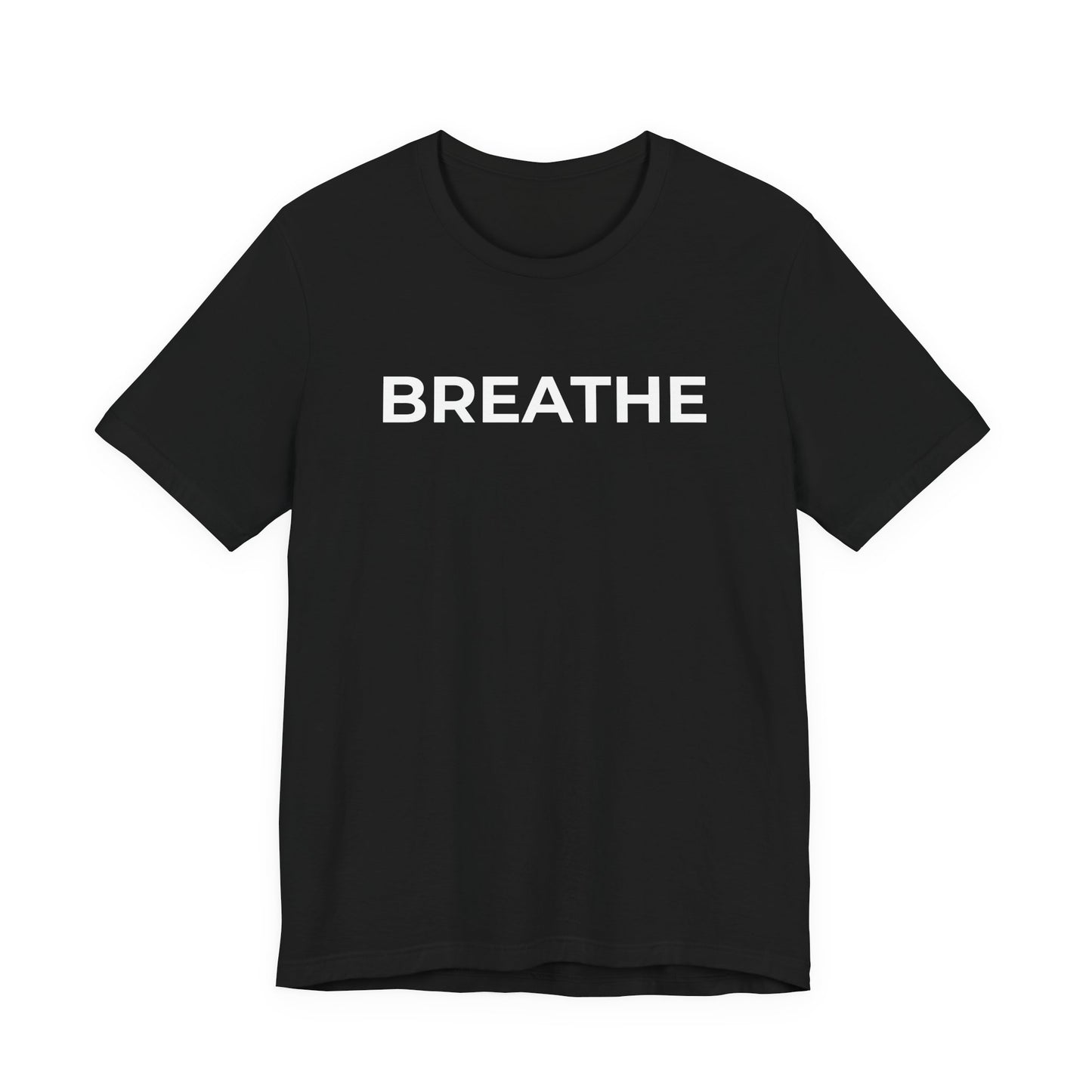 Mental Health T-Shirt - Breathe - Wear What You Stand For Products