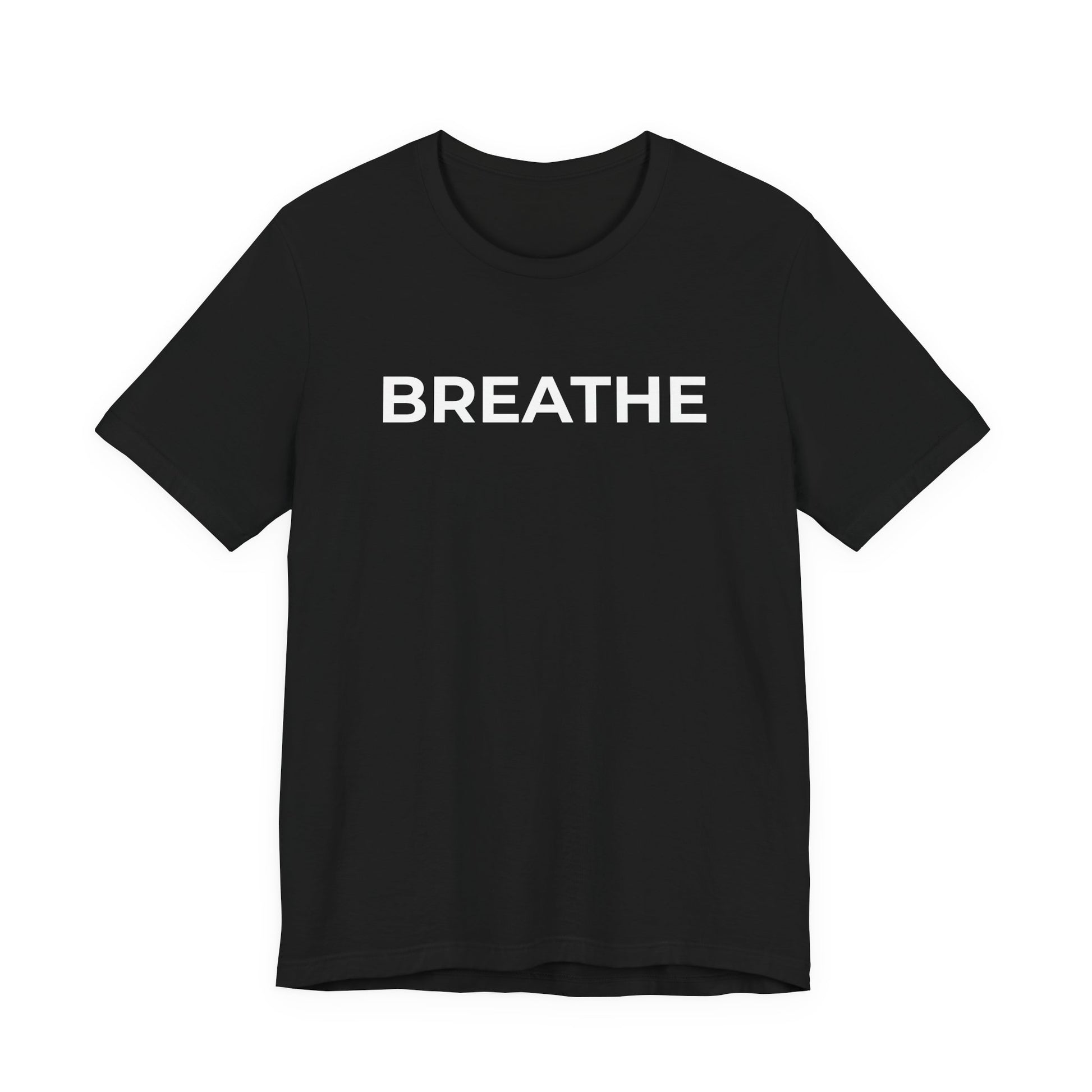 Mental Health T-Shirt - Breathe - Wear What You Stand For Products