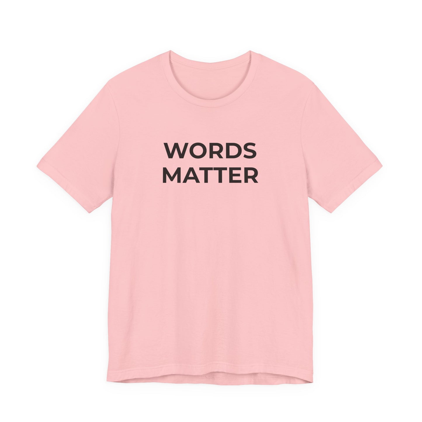 Anti-Bullying T-Shirt - Words Matter - Wear What You Stand For Products