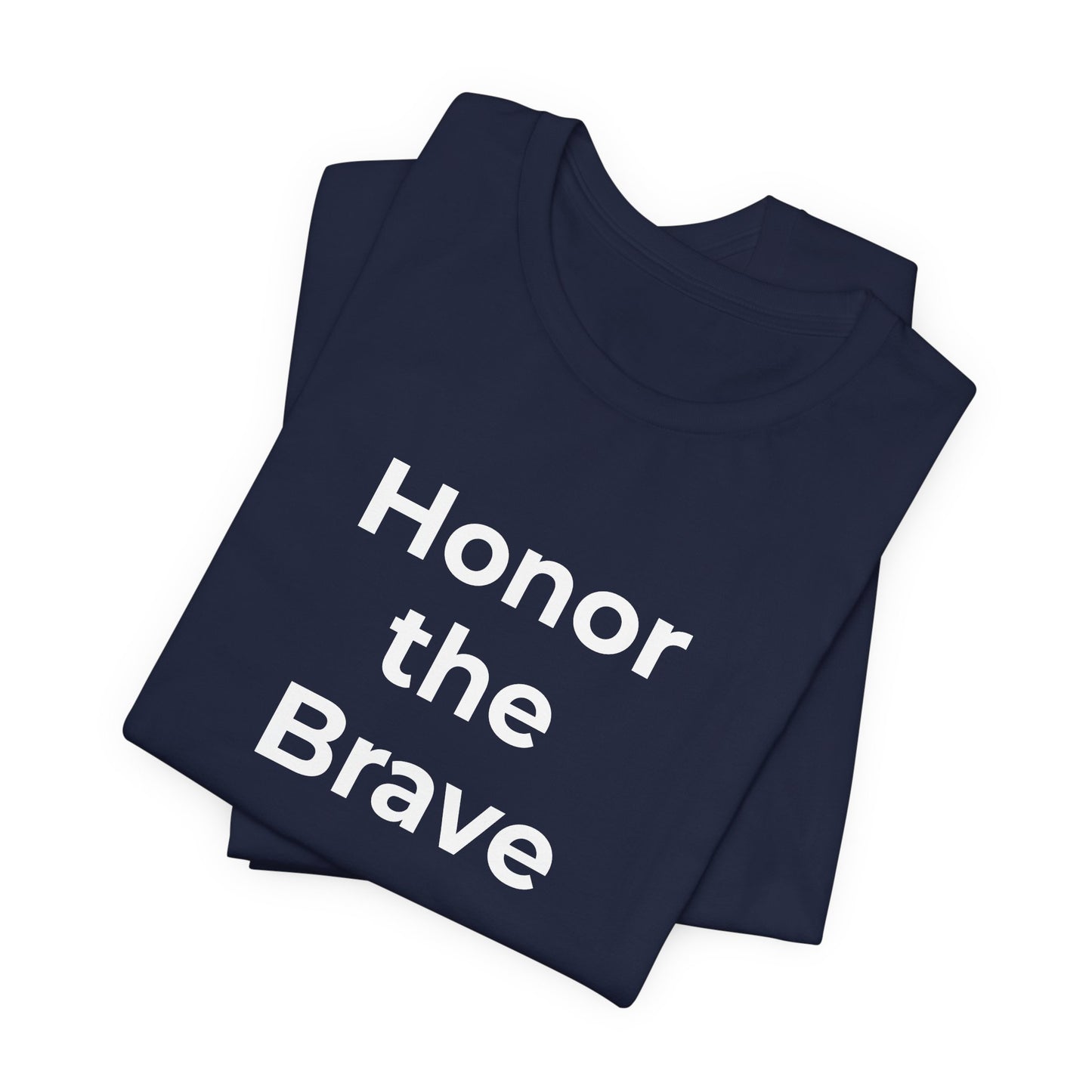 Veteran T-Shirt - Honor the Brave - Wear What You Stand For Products