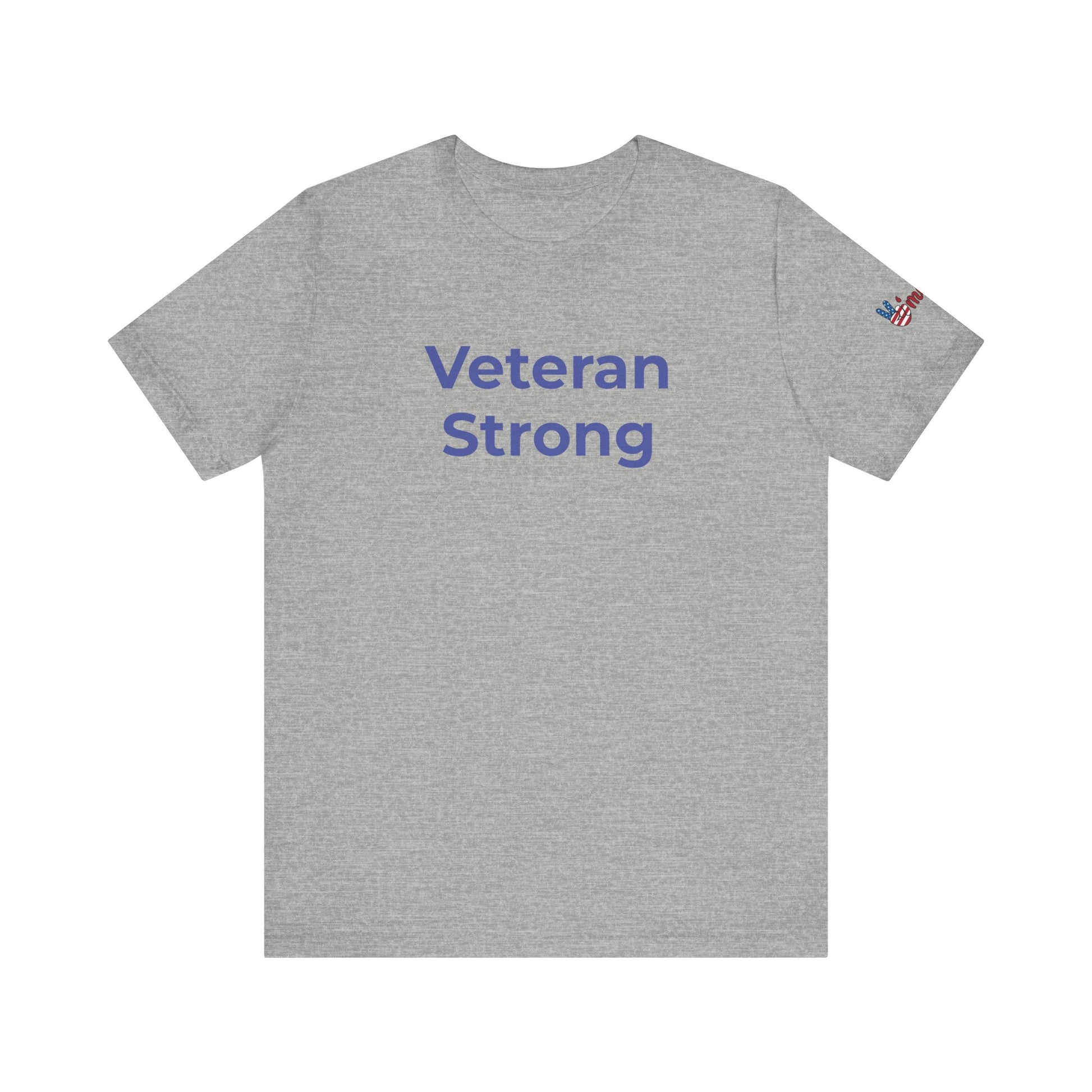 Veteran T-Shirt - Veteran Strong - Wear What You Stand For Products