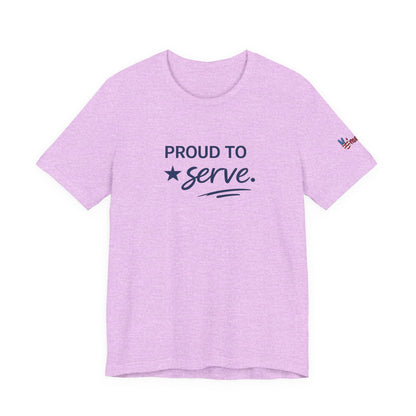 Veterans T-Shirt - Proud to Serve - Wear What You Stand For Products