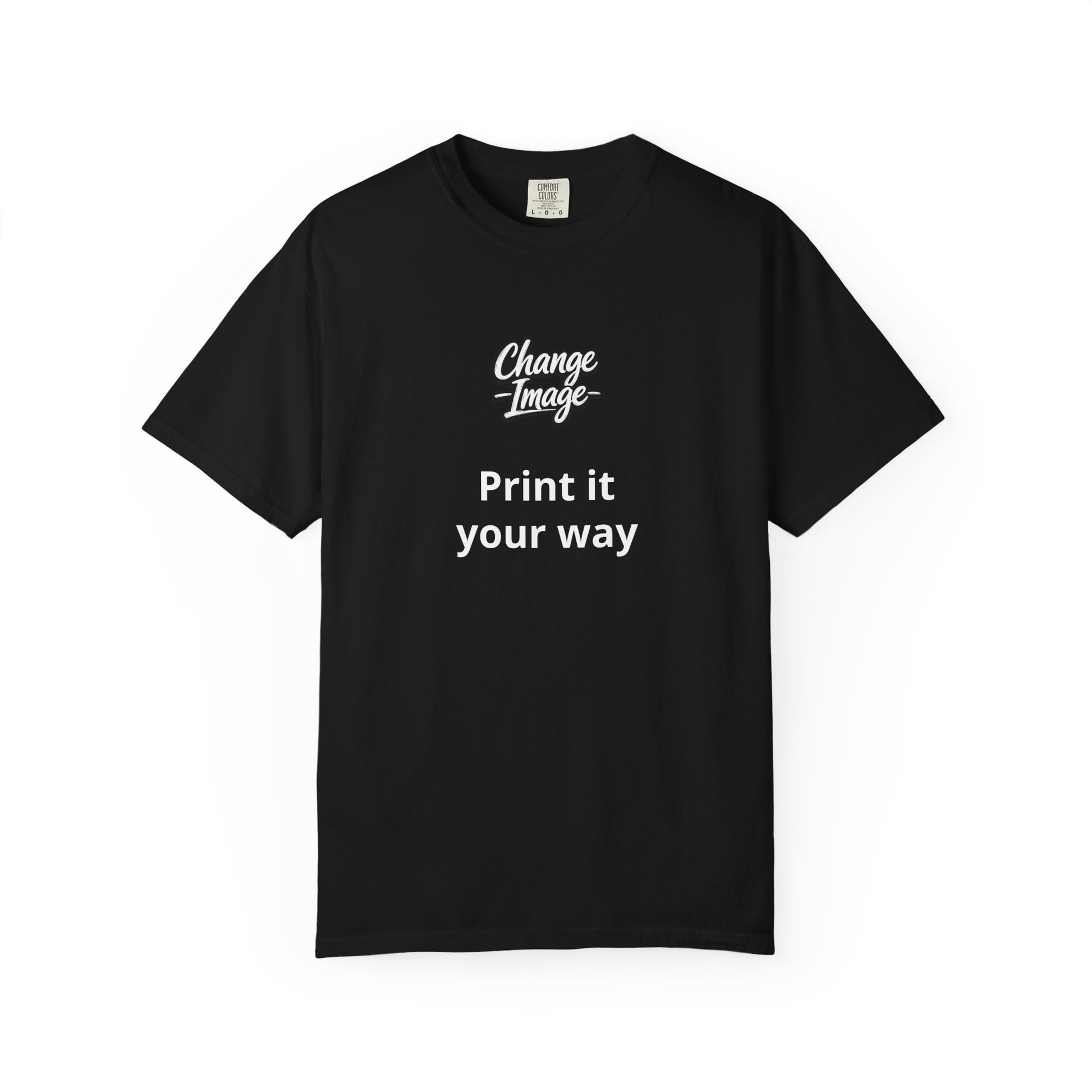 Custom Design  'Print it your way T-Shirt - Wear What You Stand For Products