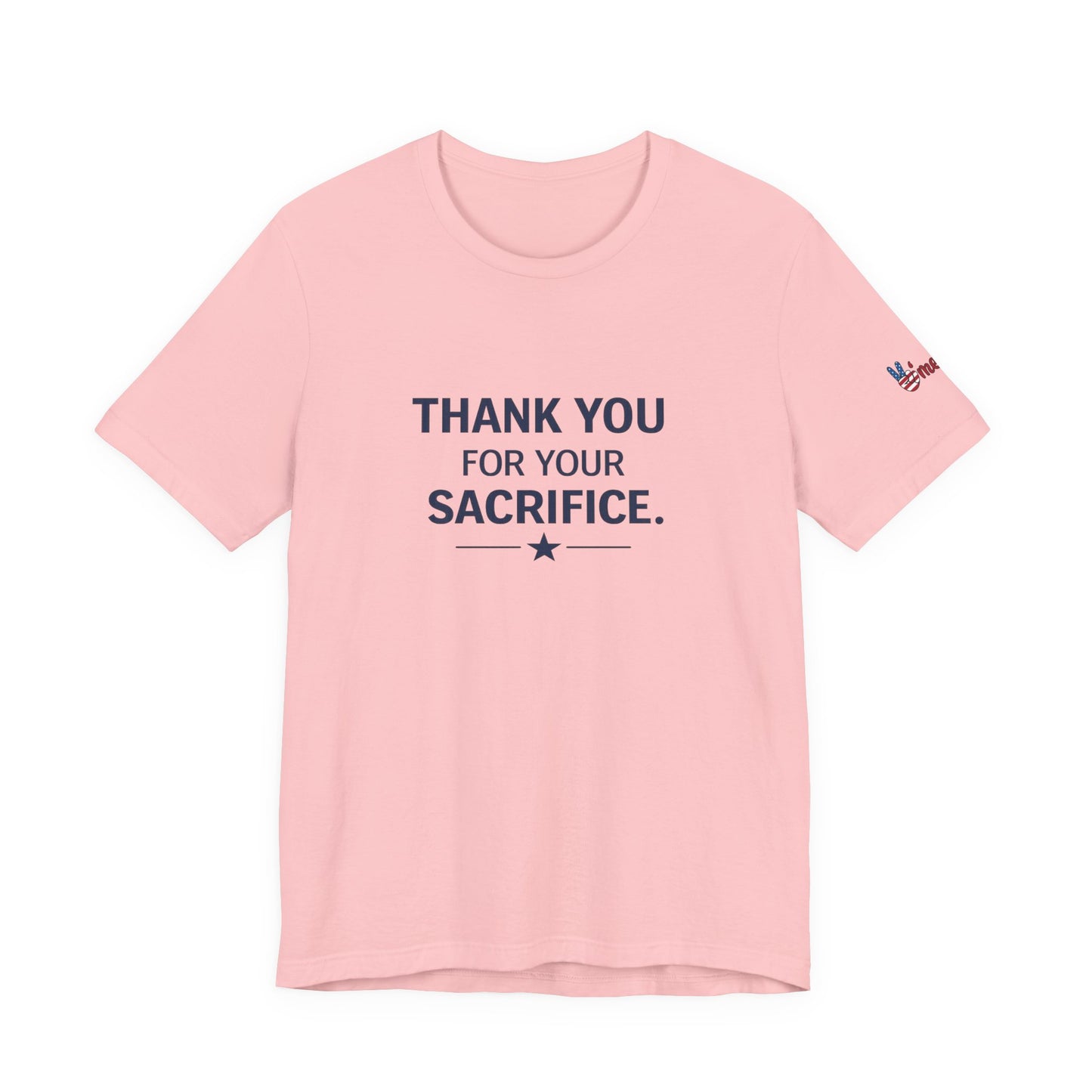Veterans T-Shirt - Thank You for Your Sacrifice - Wear What You Stand For Products