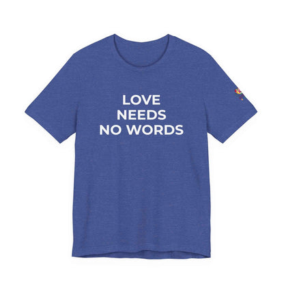 Love Needs No Words Autism Shirt | Autism Support Tee