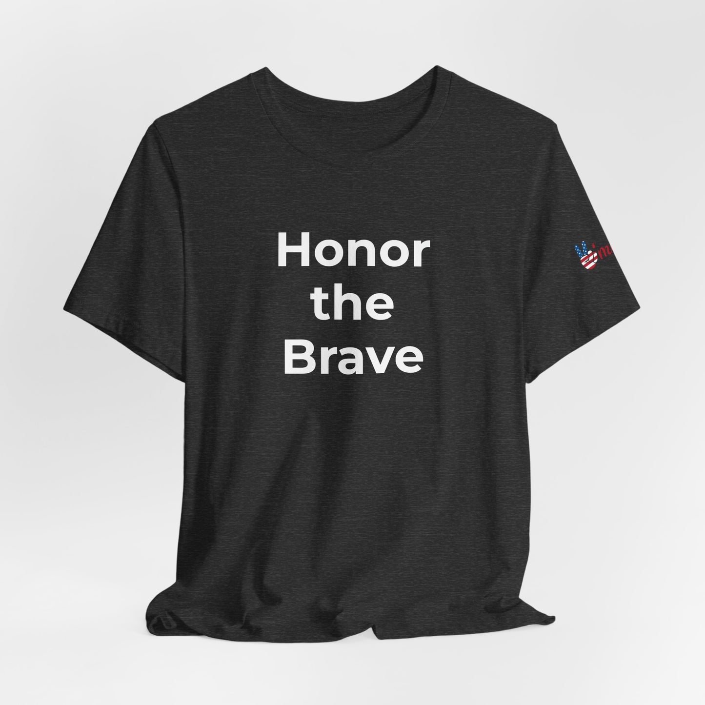 Veteran T-Shirt - Honor the Brave - Wear What You Stand For Products