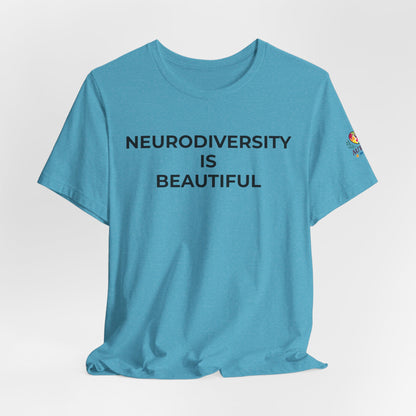 Neurodiversity is Beautiful Shirt | Autism Awareness Apparel - Wear What You Stand For Products