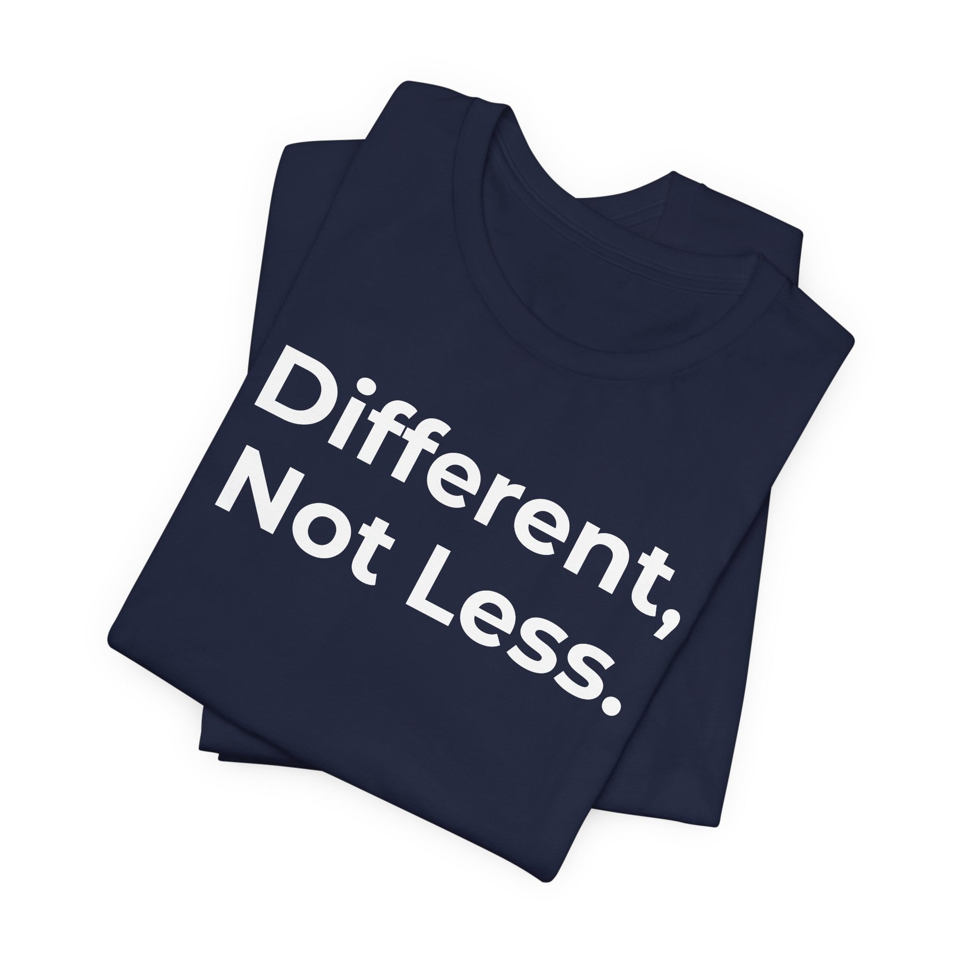 Different Not Less Autism Awareness Shirt | Neurodiversity Tee - Wear What You Stand For Products