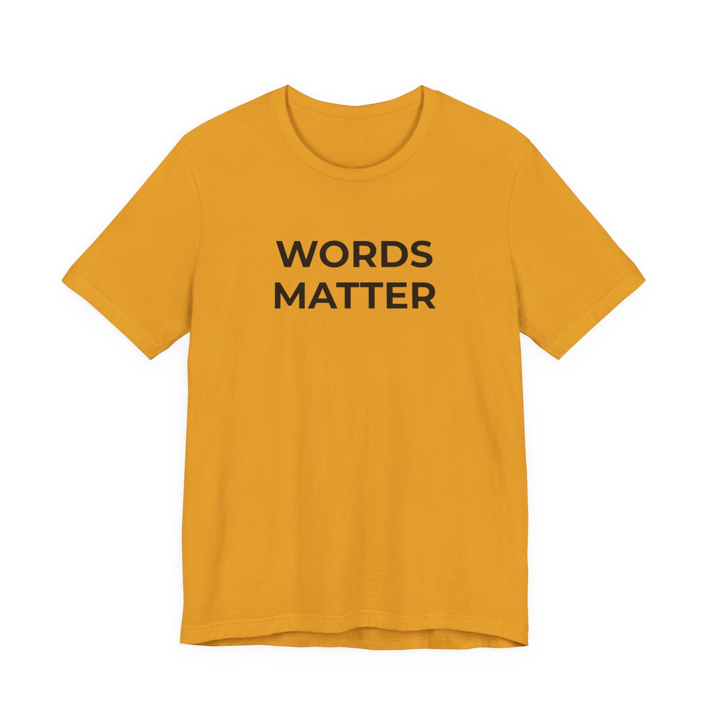 Anti-Bullying T-Shirt - Words Matter - Wear What You Stand For Products