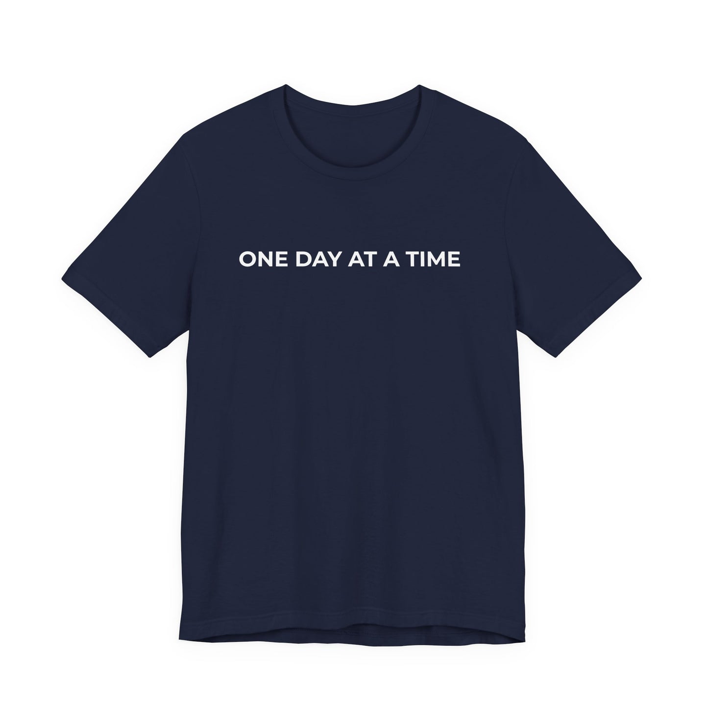 Addiction T-Shirt - One Day at a Time Second Versionn - Wear What You Stand For Products