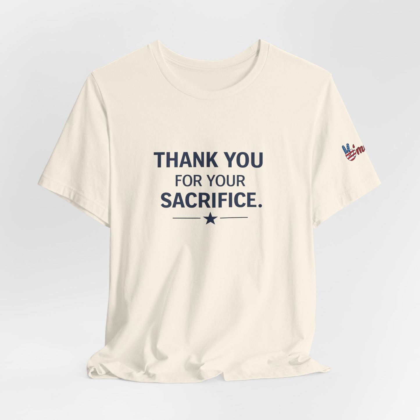 Veterans T-Shirt - Thank You for Your Sacrifice - Wear What You Stand For Products