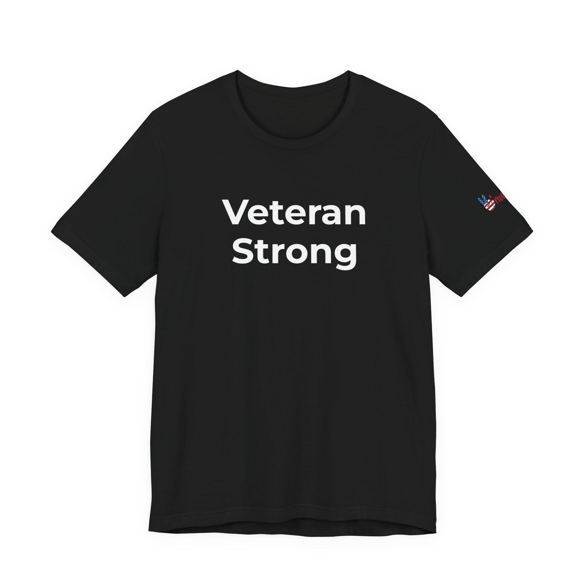 Veteran T-Shirt - Veteran Strong - Wear What You Stand For Products