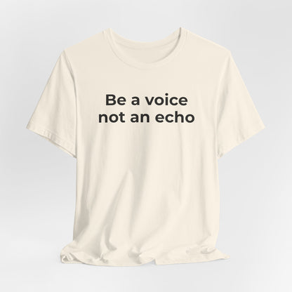 Anti-Bullying Voice - Be a Voice Not an Echo - Wear What You Stand For Products