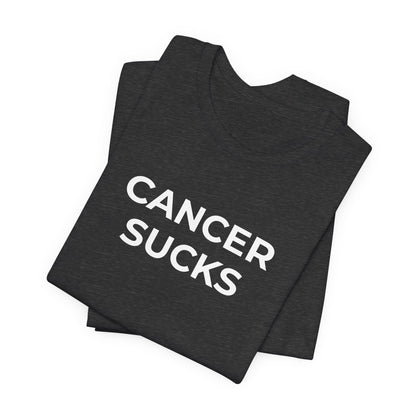 Cancer Awareness - Cancer Sucks T-Shirt - Wear What You Stand For Products