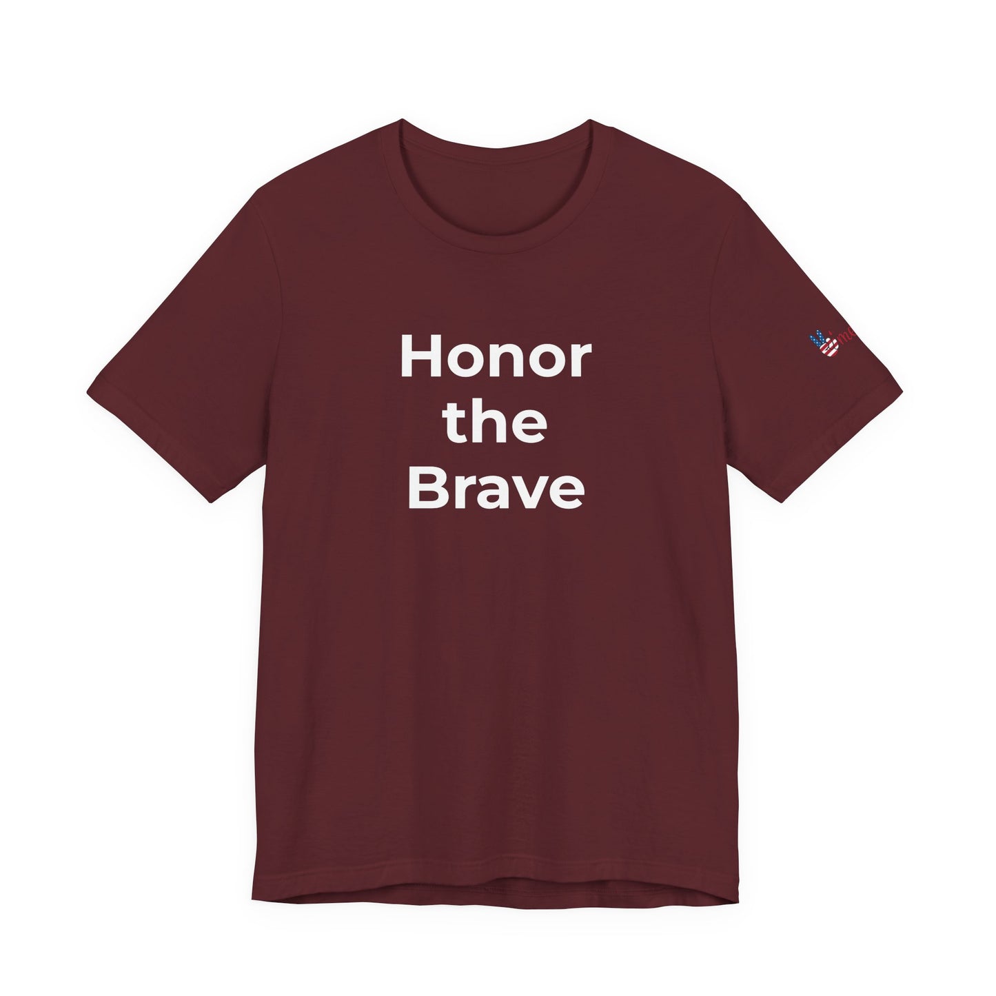 Veteran T-Shirt - Honor the Brave - Wear What You Stand For Products