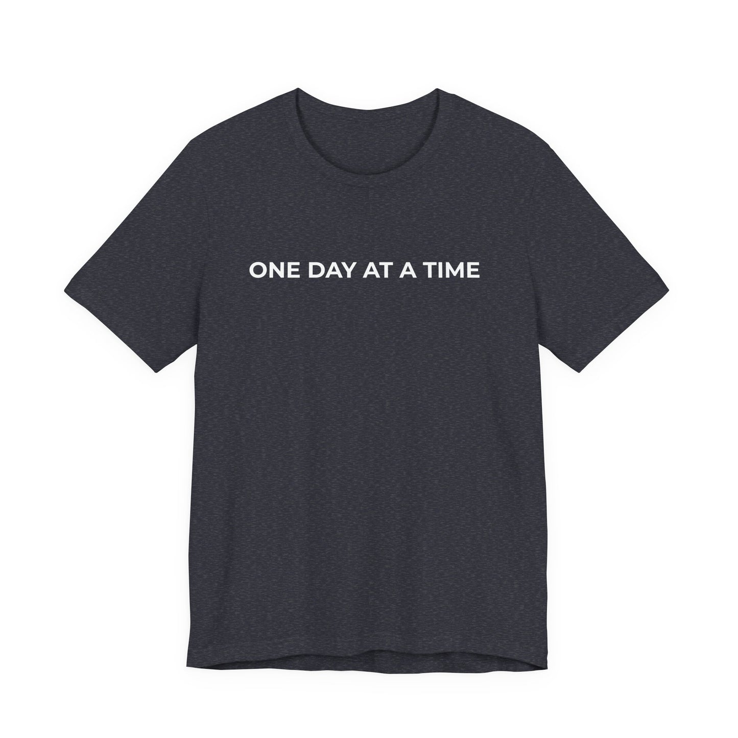 Addiction T-Shirt - One Day at a Time Second Versionn - Wear What You Stand For Products