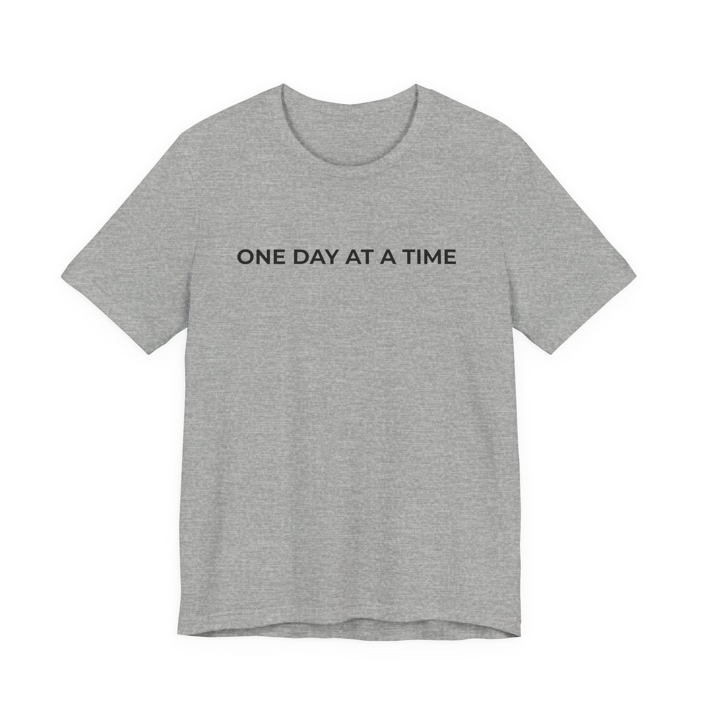 Addiction T-Shirt - One Day at a Time Second Versionn - Wear What You Stand For Products