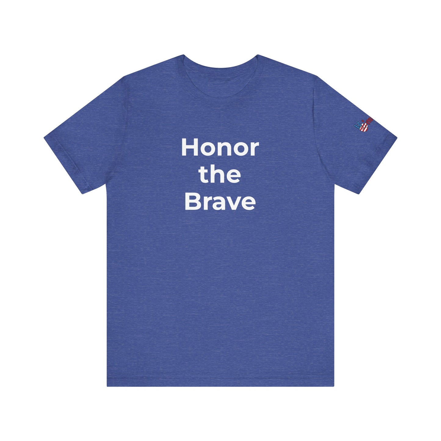 Veteran T-Shirt - Honor the Brave - Wear What You Stand For Products