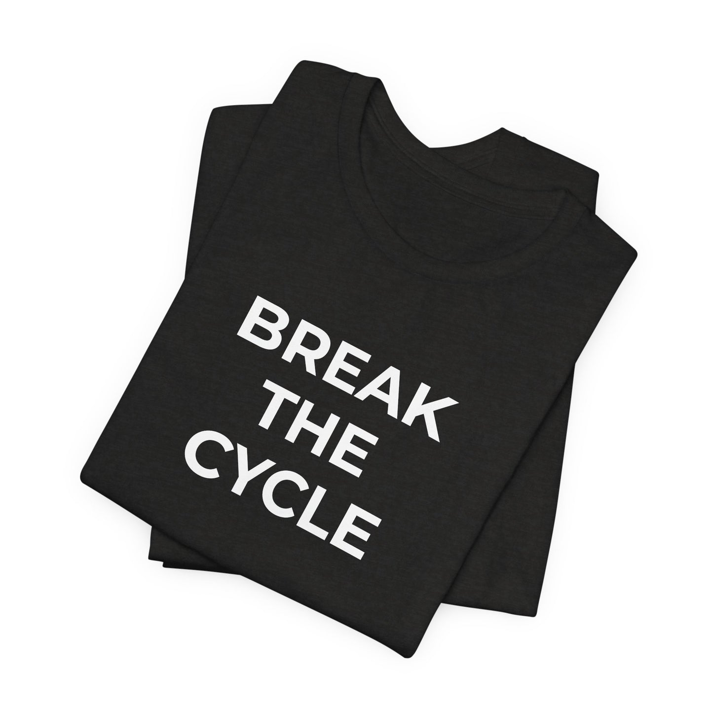 Domestic Violence T-Shirt Break the Cycle - Wear What You Stand For Products