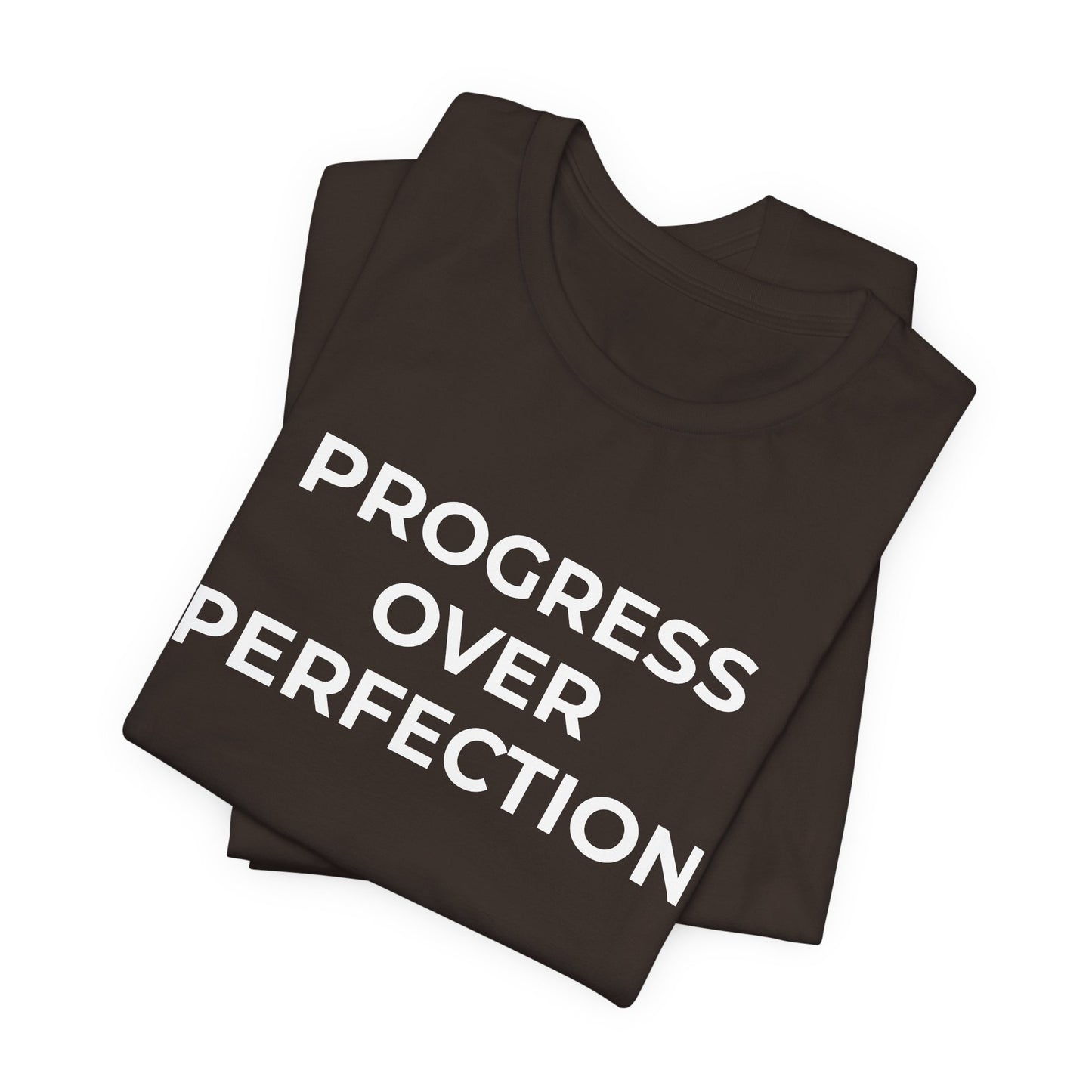 Addiction T-Shirt - Progress over Perfection - Wear What You Stand For Products