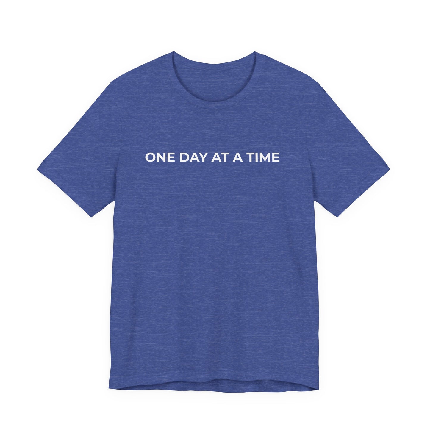 Addiction T-Shirt - One Day at a Time Second Versionn - Wear What You Stand For Products