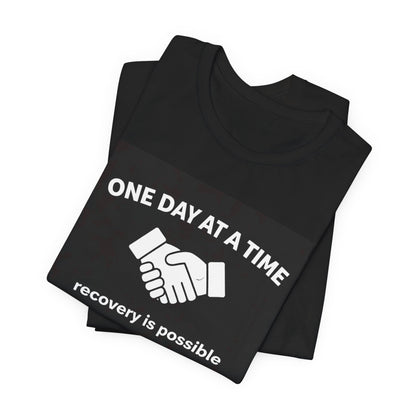 Addiction T-Shirt - One Day at a Time with Diagram - Wear What You Stand For Products