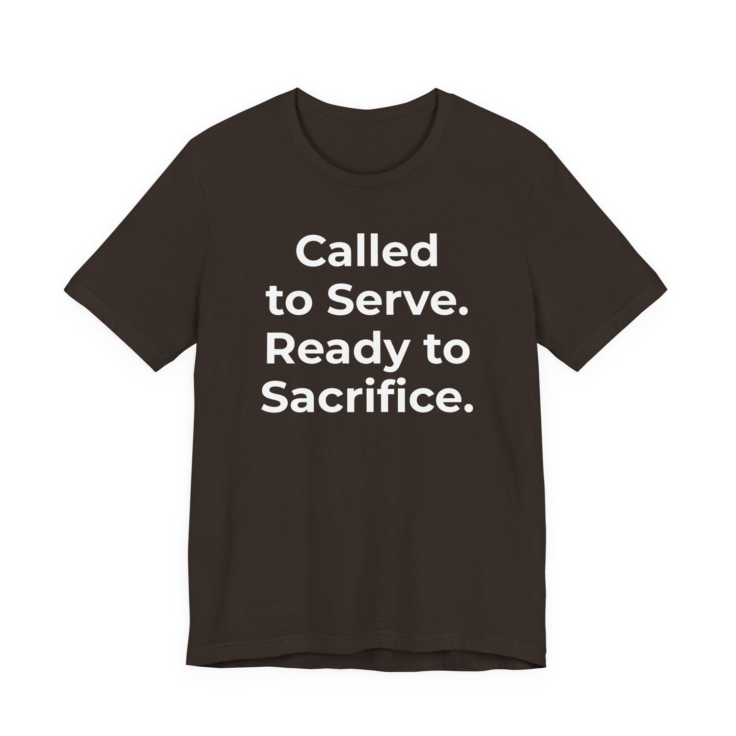 First Responders T-Shirt - Called to Serve. Ready to Sacrifice - Wear What You Stand For Products
