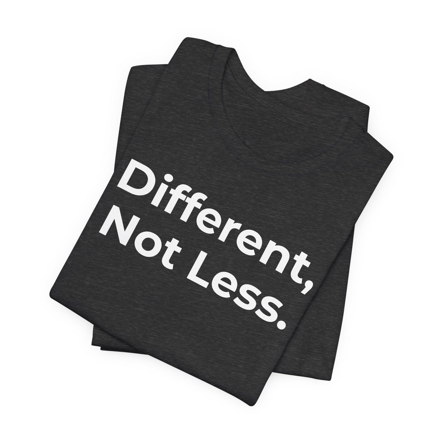 Different Not Less Autism Awareness Shirt | Neurodiversity Tee - Wear What You Stand For Products