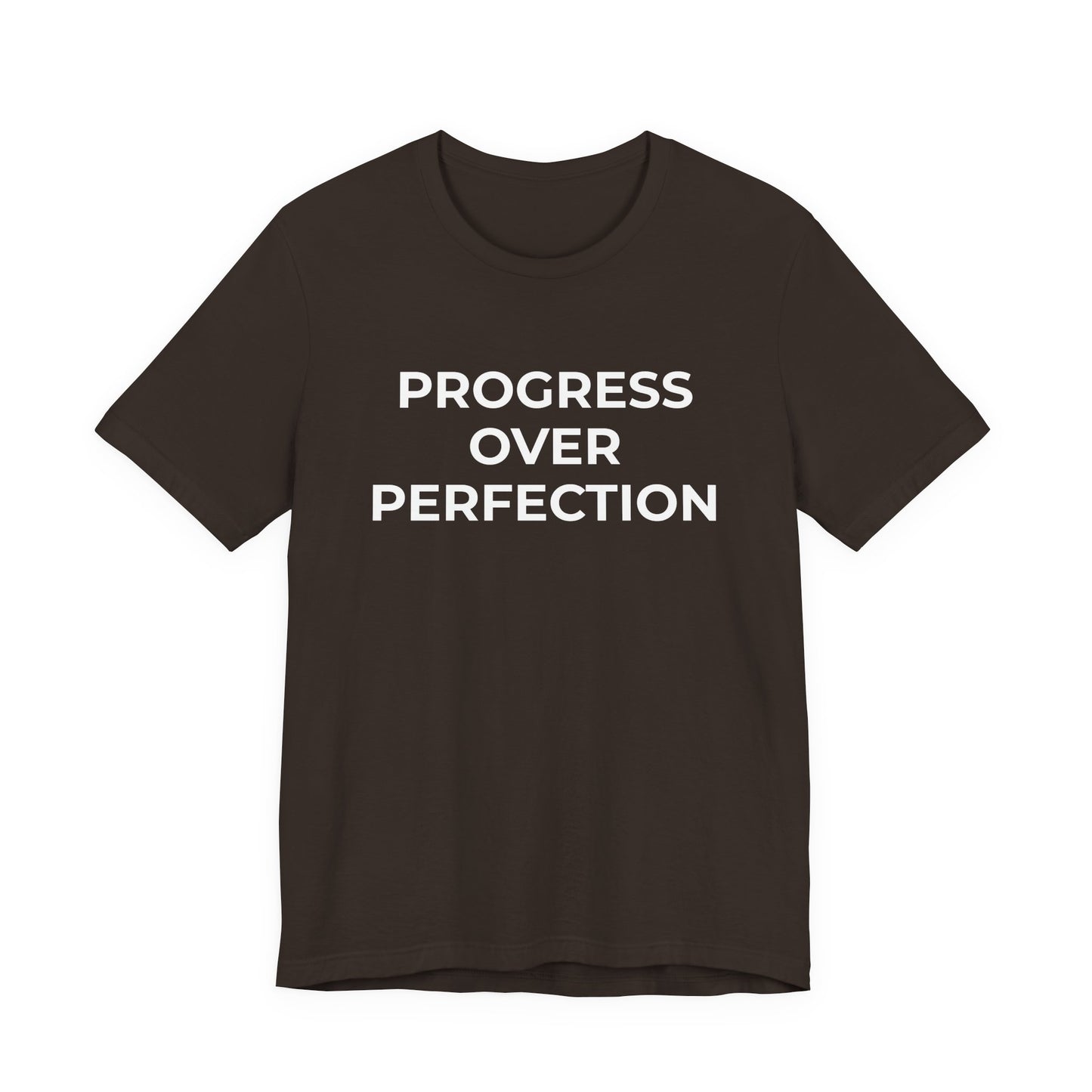 Addiction T-Shirt - Progress over Perfection - Wear What You Stand For Products