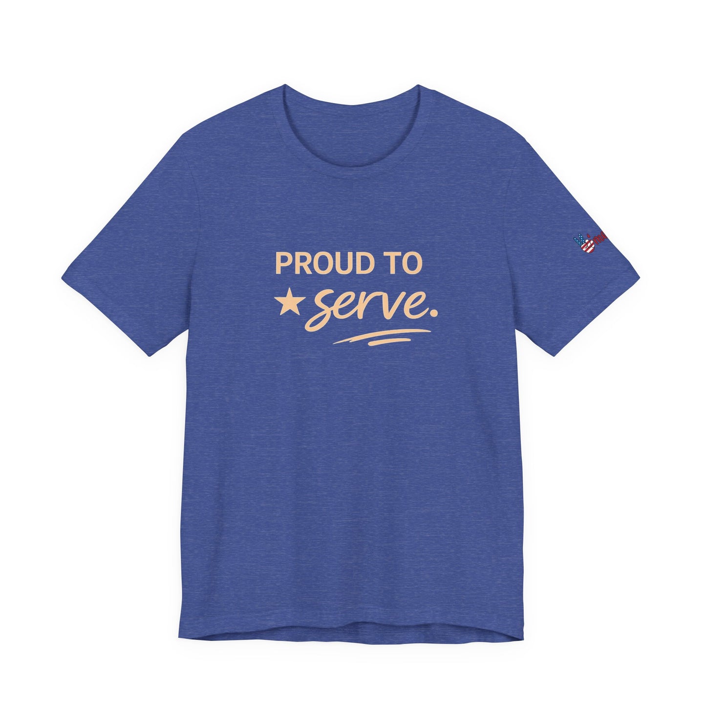 Veterans T-Shirt - Proud to Serve - Wear What You Stand For Products