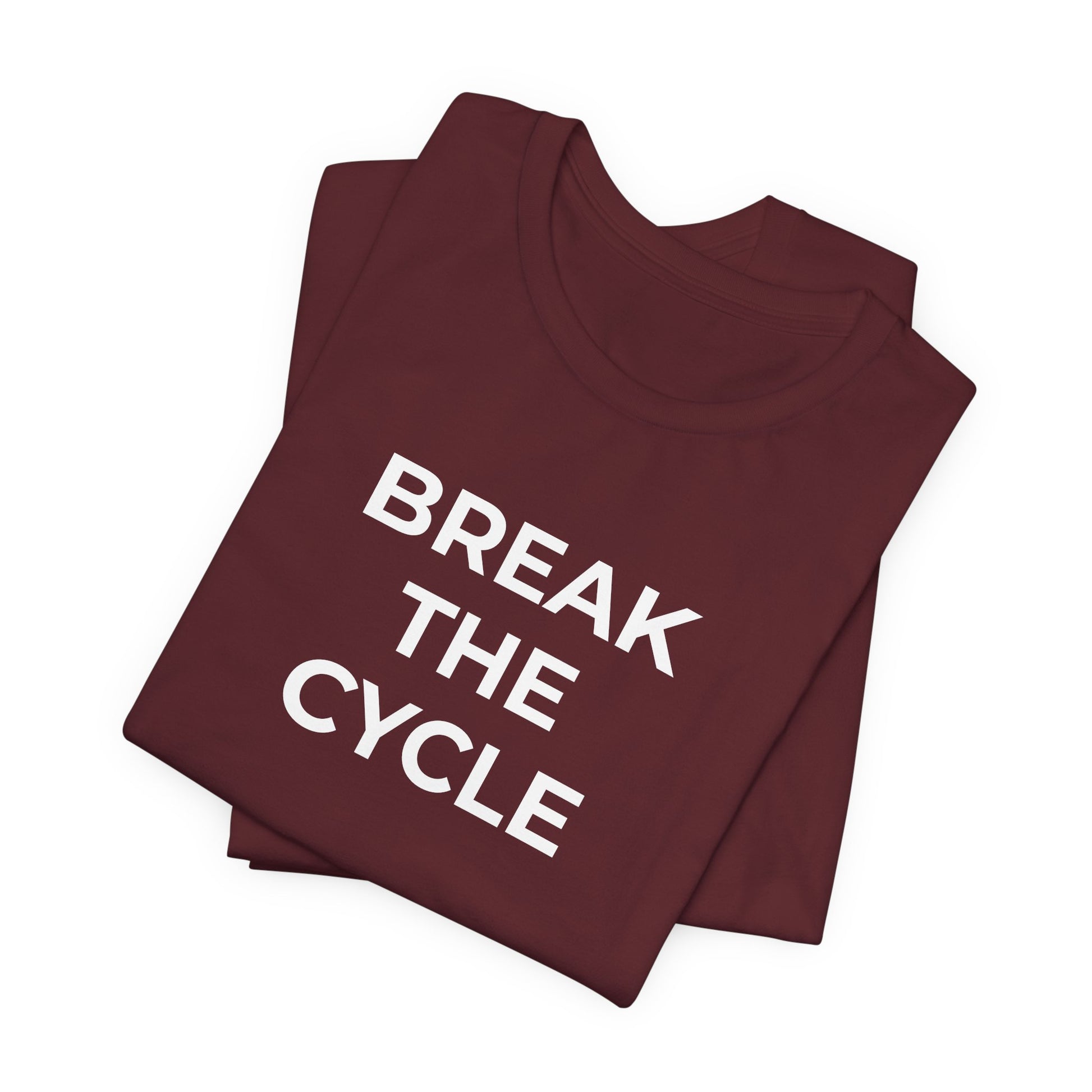 Domestic Violence T-Shirt Break the Cycle - Wear What You Stand For Products