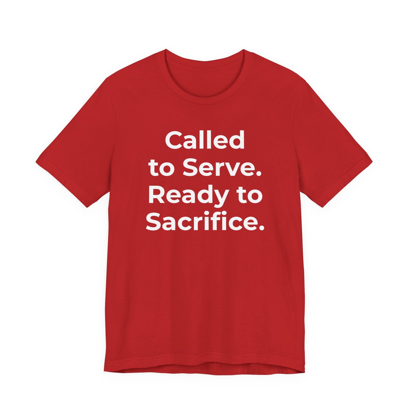 First Responders T-Shirt - Called to Serve. Ready to Sacrifice - Wear What You Stand For Products