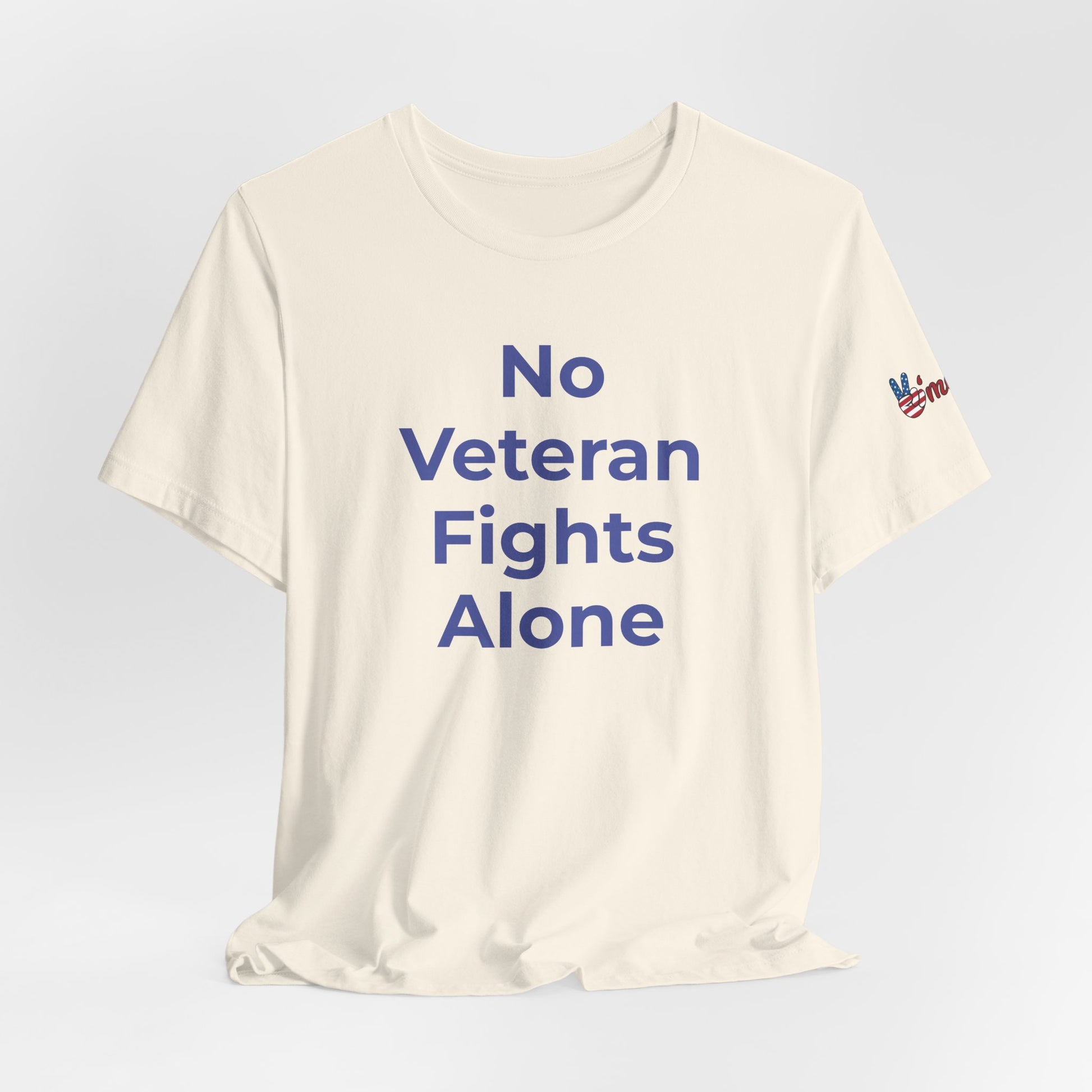 Veteran T-Shirt No Veteran Fights Alone - Wear What You Stand For Products