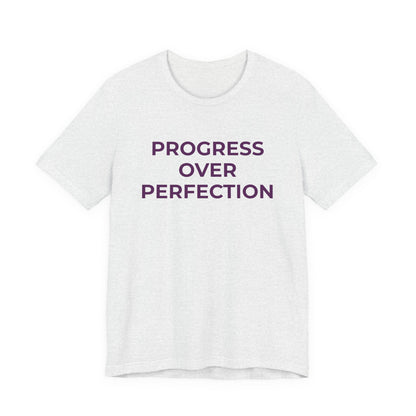 Addiction T-Shirt - Progress over Perfection - Wear What You Stand For Products