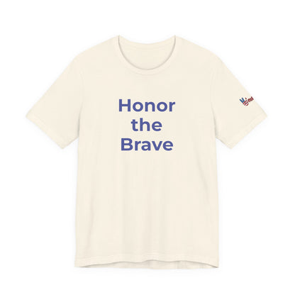 Veteran T-Shirt - Honor the Brave - Wear What You Stand For Products