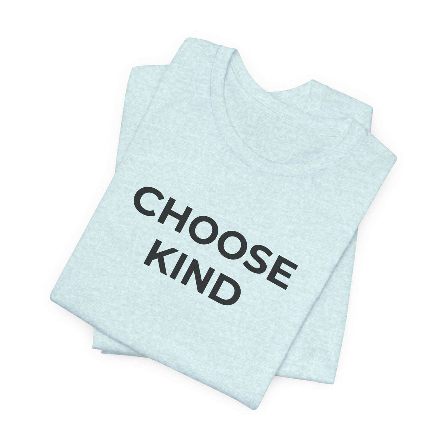 Anti-Bullying T-Shirt - Choose Kind - Wear What You Stand For Products